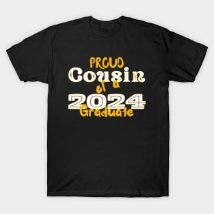 Proud Cousin Of A 2024 Graduate T-Shirt